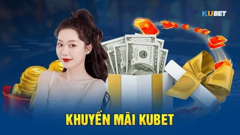 Vì sao khuyến mãi Kubet thu hút người chơi?